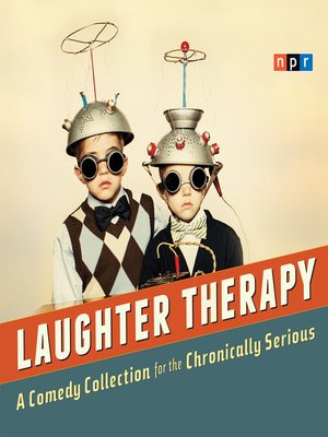 cover image of NPR Laughter Therapy